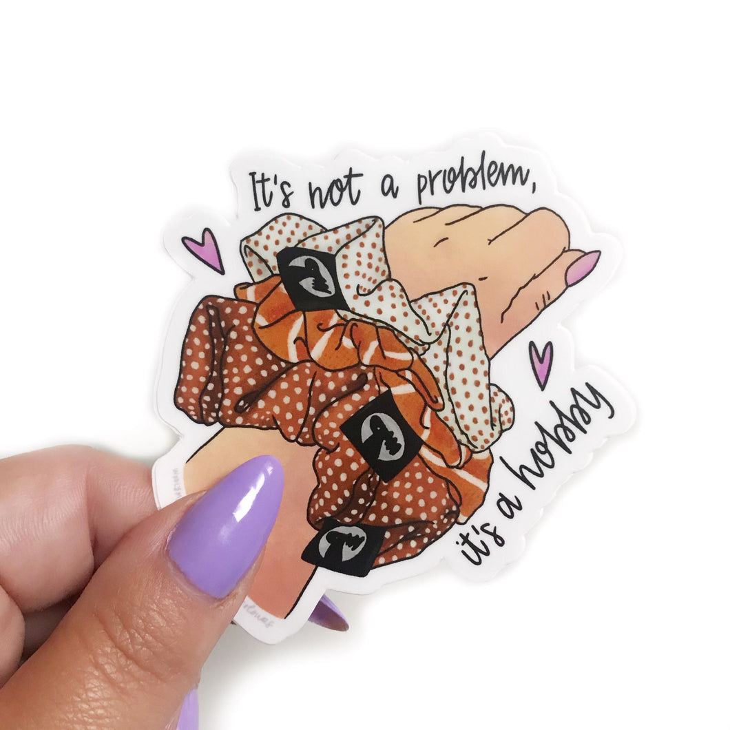 Sticker - It's Not a Problem